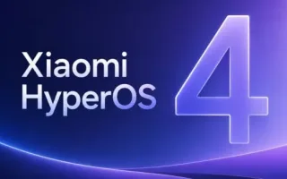 انتشار نسخه بتای جهانی HyperOS 4 شیائومی آغاز شد؛ ویژگی‌ها، جزئیات و گوشی‌های پشتیبانی‌شده