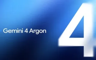 گوگل مدل هوش مصنوعی جدید خود به نام Gemini 4 Argon را معرفی کرد که فعلاً برای عموم قابل دسترسی نیست